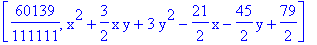 [60139/111111, x^2+3/2*x*y+3*y^2-21/2*x-45/2*y+79/2]